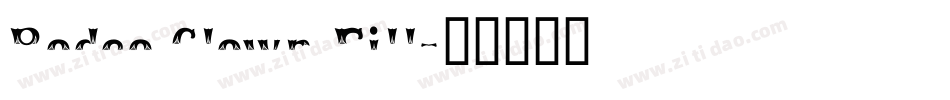 Rodeo Clown Fill字体转换